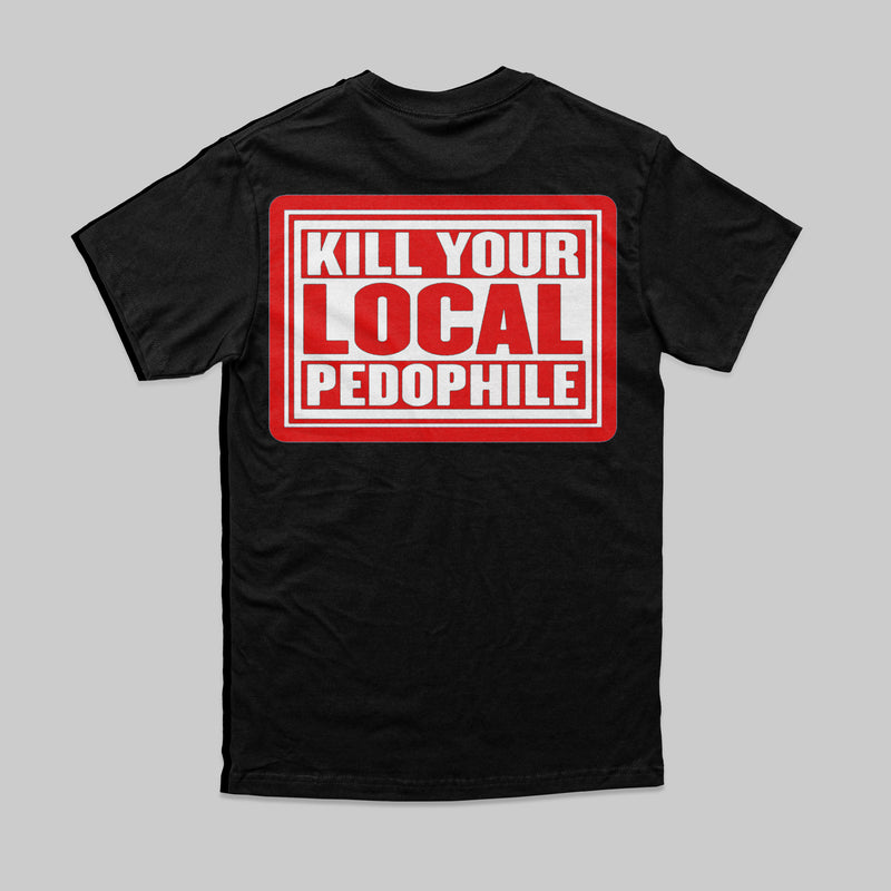 old school Kill Pedophiles shirt