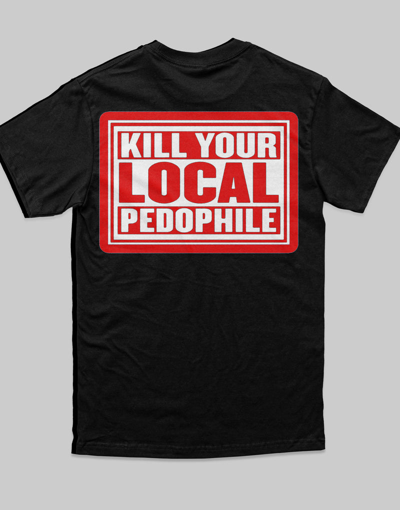 old school Kill Pedophiles shirt